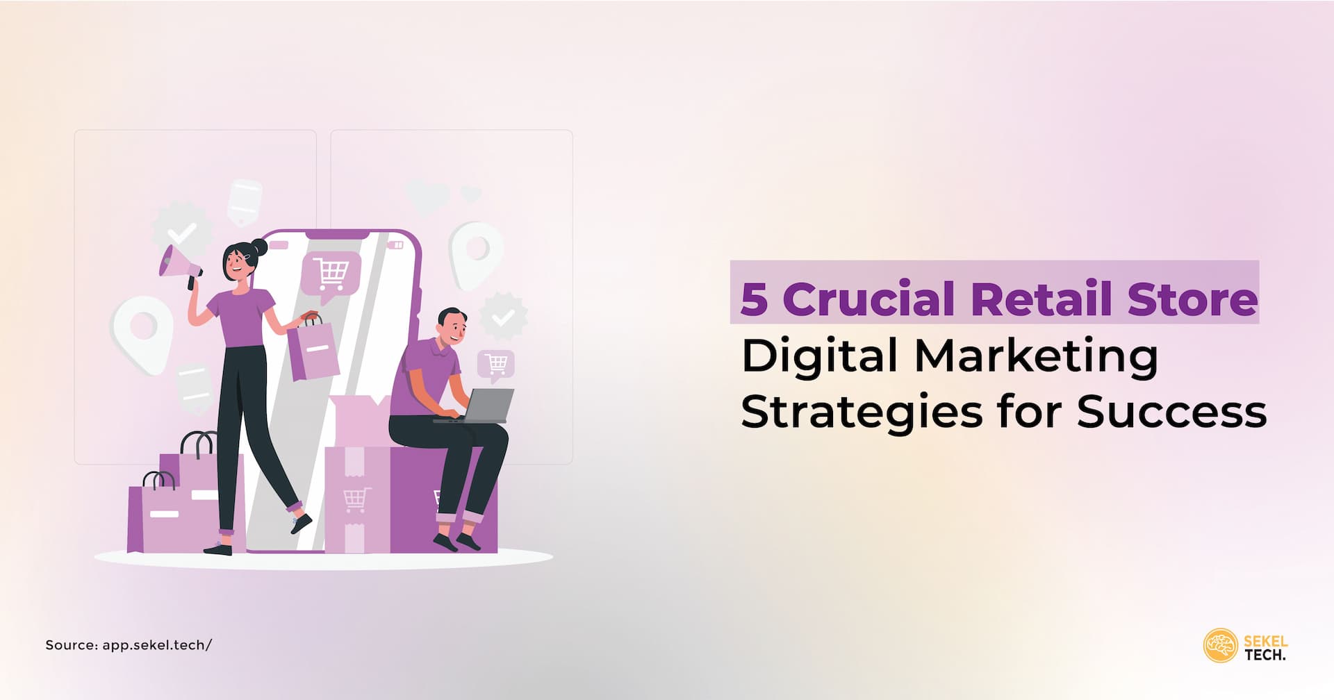 Store Strategy 5 Crucial Retail Store Digital Marketing Strategies for Success